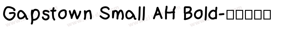 Gapstown Small AH Bold字体转换